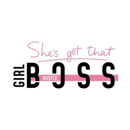 Shes got that girl boss hustle colorful poster vector illustration. Feminism slogan with hand drawn lettering, emphasize on main word in curvy pink and black font for female t-shirt designのイラスト素材