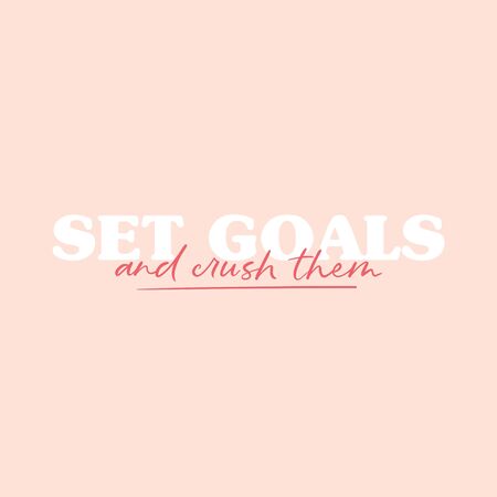 Set goals and crush them inspirational phrase vector illustration. Motivational lettering on pink background. Postcard with handwritten message in white colorのイラスト素材