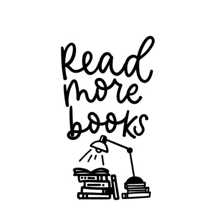 Read more books inspirational lettering quote vector illustration. Motivational phrase with lamp and textbooks. Handwritten letters for wall art, room decor. Isolated on white backgroundのイラスト素材