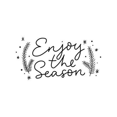 Enjoy the season typography print design vector illustration. Festive template with hand drawn lettering decorated christmas tree branches and snowflakes isolated on white. Winter holidays conceptのイラスト素材