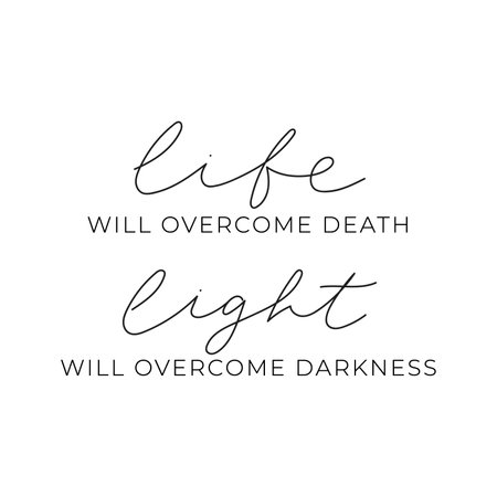 Life will overcome death Light will overcome darkness inspiration typography quote with lettering. Support Ukraine and stop war concept. Peace to Ukraine motivational quote design. vector illustrationのイラスト素材