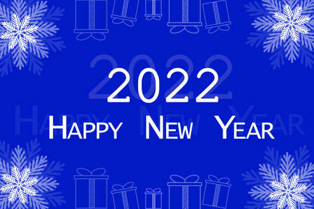 A greeting card. Happy New Year 2022. Blue designer greeting card with snowflakes and gifts.のイラスト素材