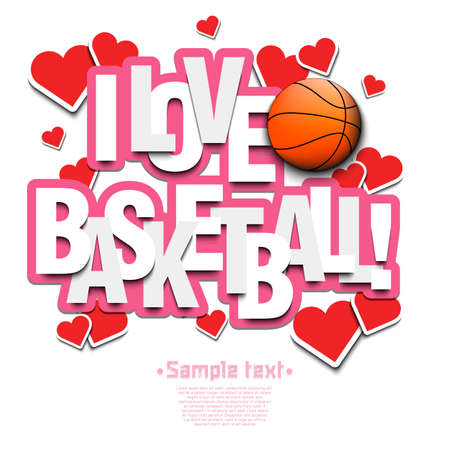 I love basketball. Design pattern on the basketball theme for greeting card,  emblem, banner, poster, flyer, badges. Vector illustration on isolated backgroundのイラスト素材