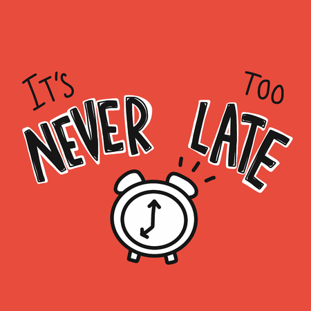 It's never too late word and clock cartoon vector illustrationのイラスト素材