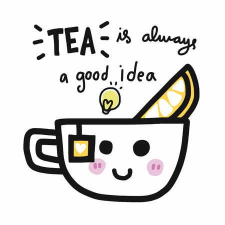 Tea is always a good idea cartoon vector illustration doodle styleのイラスト素材