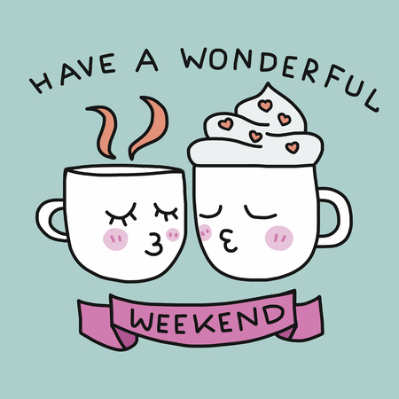 Have a wonderful weekend cute coffee cup kissing cartoon vector illustrationのイラスト素材