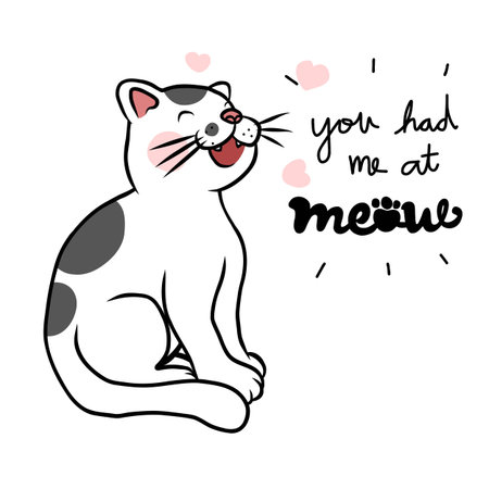You had me at meow, cute card cartoon vector illustrationのイラスト素材