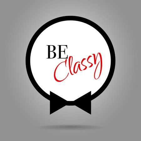 Frame from bow tie with text BE CLASSYのイラスト素材