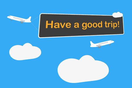 Sign HAVE A GOOD TRIP in the sky with planes and cloudsのイラスト素材