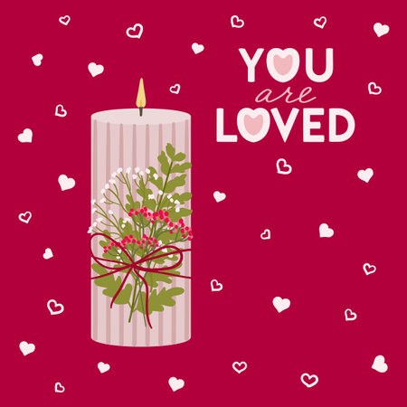 Valentine s day square greeting card with candle, greenery and lettering wishes. You are loved. Happy Valentine's day posters, invitation. Zero waste eco gifts. hand drawn vector illustration.のイラスト素材
