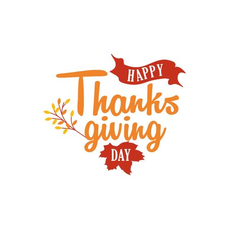 Happy thanksgiving day text logo badge design. Typography with autumn fall twigs and ribbon vector illustration.のイラスト素材