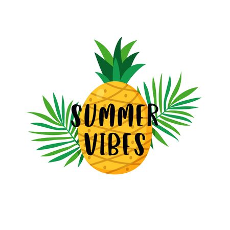 Summer vibes typography text poster with pineapple fruit and tropical plant leaves background vector illustration.のイラスト素材