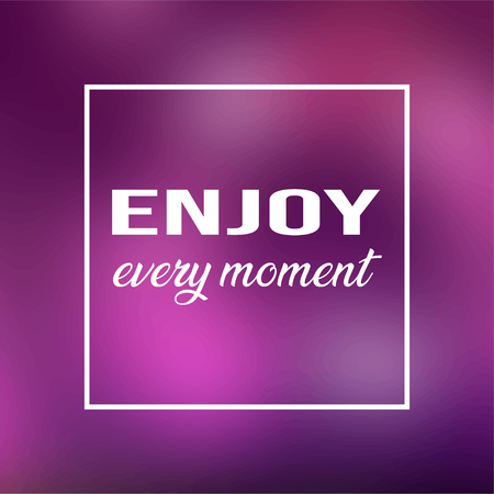 enjoy every moment. Life quote with modern background vector Illustrationのイラスト素材