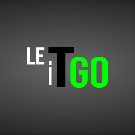 let it go. Life quote with modern background vector illustrationのイラスト素材