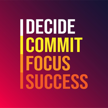 decide commit focus success. successful quote with modern background vector illustrationのイラスト素材