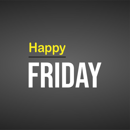 happy Friday. Life quote with modern background vector illustrationのイラスト素材