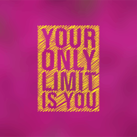 your only limit is you. Motivation quote with modern background vector illustrationのイラスト素材