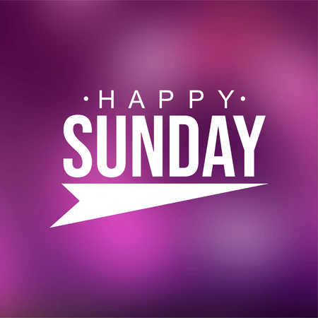 happy sunday. Life quote with modern background vector illustrationのイラスト素材