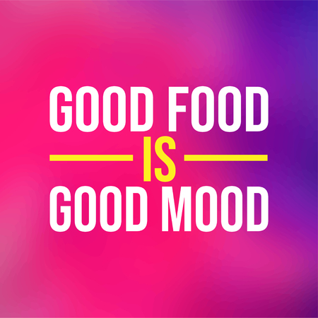good food is good mood. Life quote with modern background vector illustrationのイラスト素材