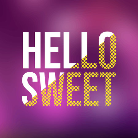 hello sweet. Love quote with modern background vector illustrationのイラスト素材