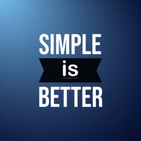 simple is better. Life quote with modern background vector illustrationのイラスト素材