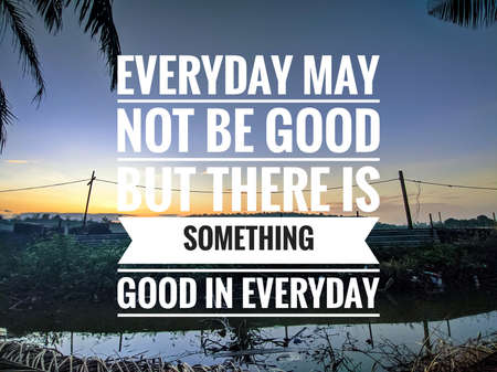 Inspirational and motivational quotes with sunrise and reflection water background.の写真素材