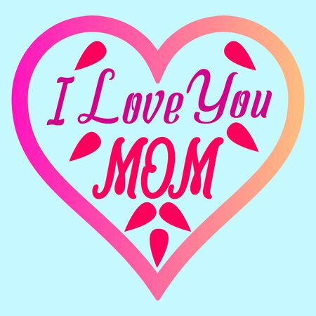 Happy Mothers day. I love you mom.vector.gift card .background.illustration.pink heart shape. Mom gift.のイラスト素材