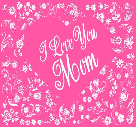 I love you Mom. Happy Mothers day. vector.background. Mom gift card.のイラスト素材