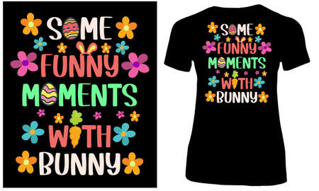 Some funny moments with bunny. Easter floral neon t shirt design for girls.のイラスト素材