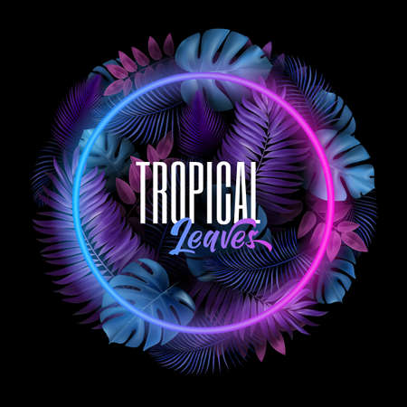 Tropic leaves the background with a neon lights circle for your text. Nature Tropical flyer with exotic palm leaves and plants. Concept Creative cardのイラスト素材