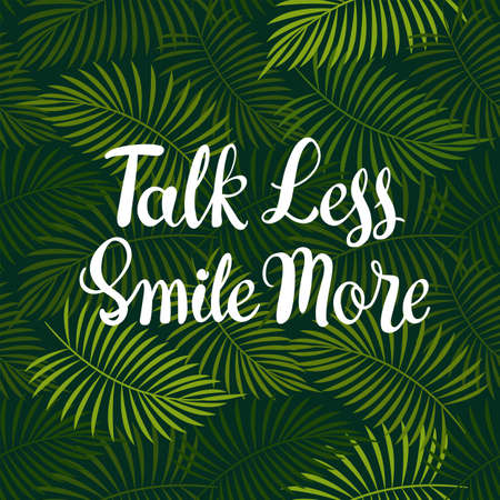 Floral seamless pattern with green palm leaves on black and lettering Talk Less Smile More. Botanical vector background. Natural bright design.のイラスト素材