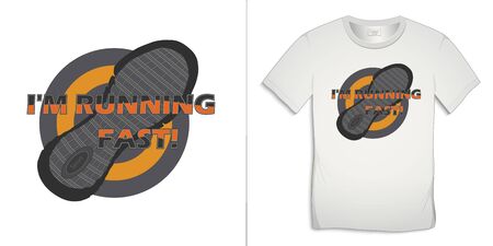 Print on t-shirt graphics design, motive image with shoeprint, text with the words I'M RUNNING FAST, isolated on white background vectorのイラスト素材