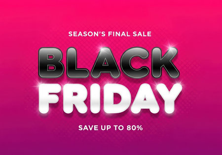 Black Friday promotional graphic announcing a season's final sale with up to 80% savings. The vibrant magenta background and bold lettering create an impactful visual for holiday shopping deals and discounts.の素材