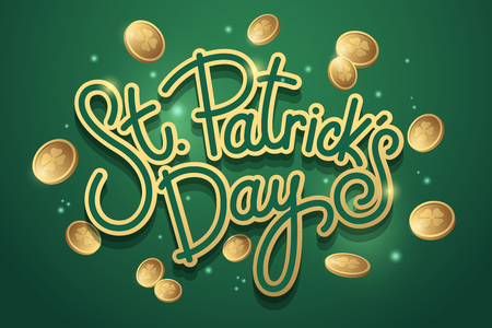 Lettering Saint Patricks Day with gold coins on green background. Design concept for poster, invitation, greeting card, party, restaurant and bar menu. Vector illustration.のイラスト素材