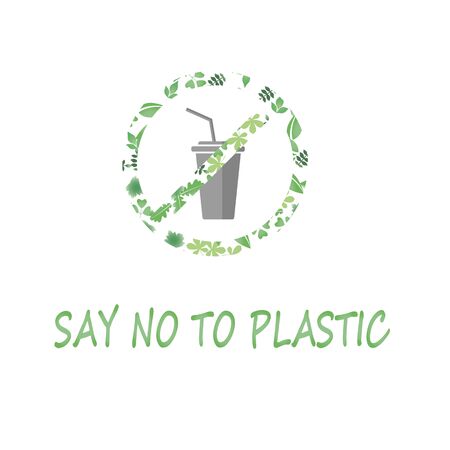 say no to plastic glass red prohibition sign. say no to plastic cup pollution. save environment and ecology of earth. go green eco friendly environment concept.のイラスト素材