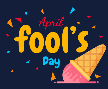 April fool's day text vector and fall ice-cream  background or banner graphicのイラスト素材