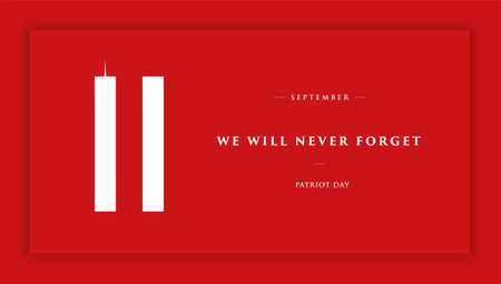 New York, USA - September 3, 2020: 9/11 Patriot Day banner. USA Patriot Day card. September 11, 2001. We will never forget you. Vector design template for Patriot Day.のイラスト素材