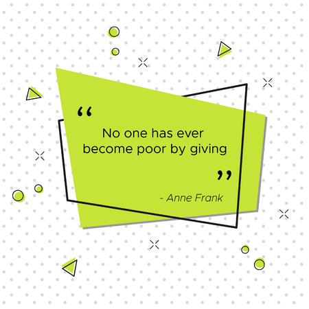 Vector illustration with German diarist inspirational quote Anne Frank. No one has ever become poor by giving. Trendy banner for USA Thanksgiving Day celebrationのイラスト素材