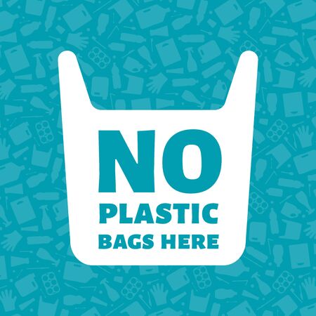 No plastic bags here concept vector illustration. Single use plastic bag with sign on trash background Prevent ocean pollution ecology concept, store sign label templateのイラスト素材
