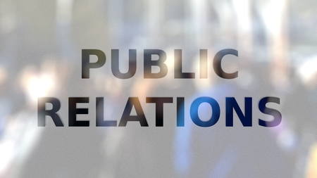 PUBLIC RELATIONS inscription on the frosted glass against crowded street. 3D renderingの写真素材