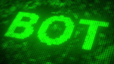 Pixels on the screen compose BOT text. 3D rendering