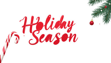 Holiday season text with a candy cane and pine branch featuring red bauble ornaments and berries on a white backgroundのイラスト素材