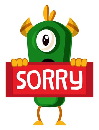 Monster with sorry sign, illustration, vector on white background.のイラスト素材