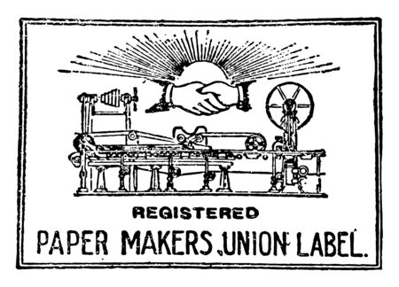 This illustration represents The Union Label for paper makers, vintage line drawing or engraving illustration.のイラスト素材
