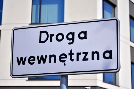 Road sign with text internal road (internal road)