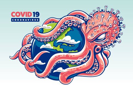 Coronavirus in the form of octopus envelops with its tentacles the globe. Vector illustration.のイラスト素材