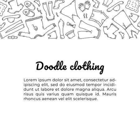 Doodle banner with clothes. Fashion hand drawn objects, symbols and items. Square composition with textのイラスト素材