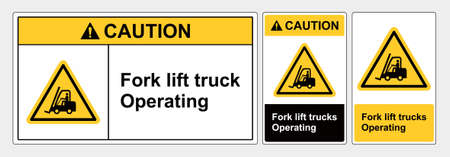 Safety Sign Caution forklift truck operation,  Vector Illustration, sign lanscape and potrait forms, ANSI and OSHA standard formats.のイラスト素材