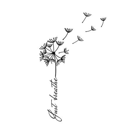 Dandelion print with just breathe phrase. Motivation message card. Flower seeds silhouetteのイラスト素材