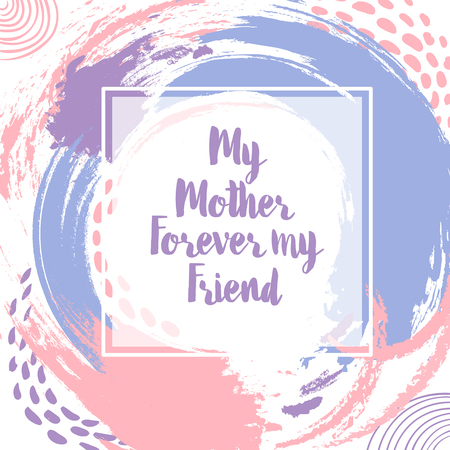 Mothers Day greeting card with colored strokes, drops, scribble, brush strokes. Square card template Trendy illustration.のイラスト素材